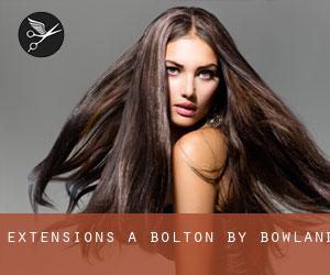 Extensions à Bolton by Bowland