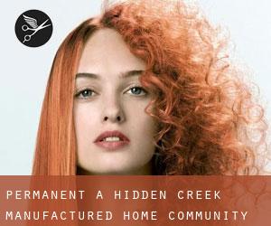 Permanent à Hidden Creek Manufactured Home Community