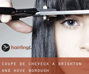 Coupe de cheveux à Brighton and Hove (Borough)