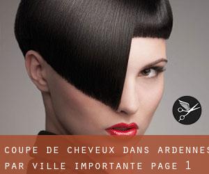 Coupe de cheveux dans Ardennes par ville importante - page 1