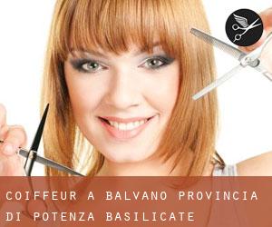 coiffeur à Balvano (Provincia di Potenza, Basilicate)
