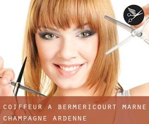 coiffeur à Berméricourt (Marne, Champagne-Ardenne)